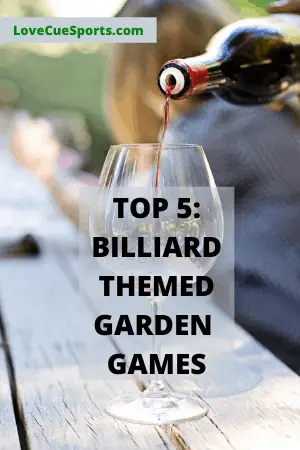 Billiard garden party