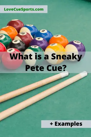 What is a sneaky pete cue