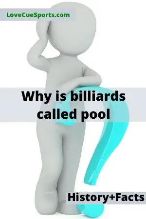 Why Is Billiards Called Pool